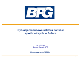 Banki spółdzielcze na tle banków komercyjnych (1)
