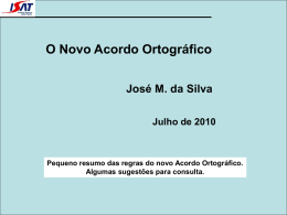 O Novo Acordo Ortográfico - José M Silva