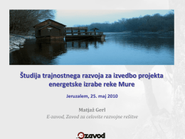 Študija trajnostnega razvoja območja ob reki Muri