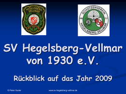 SV Hegelsberg-Vellmar von 1930 eV Rückblick auf das Jahr 2009