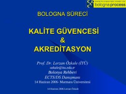 KALİTE GÜVENCESİ & AKREDİTASYON Prof. Dr