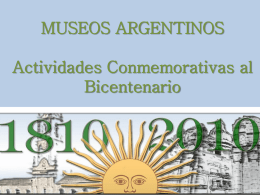 2010 Año del Bicentenario Argentino
