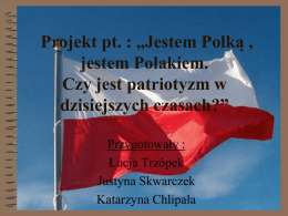 Jestem Polką jestem Polakiem