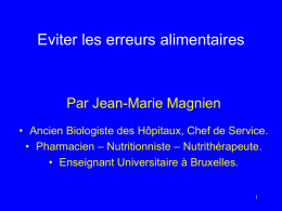 . Jean-Marie MAGNIEN Ancien Biologiste des