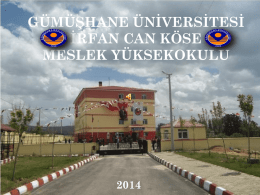 Gümüşhane Üniversitesi, İrfan Can Köse Meslek Yüksekokulu