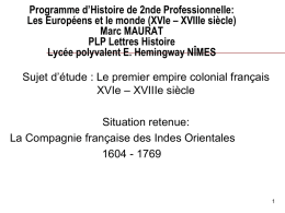 2) La Compagnie française des Indes orientales 1604