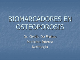BIOMARCADORES EN OSTEOPOROSIS