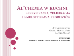 Alchemia_w_kuchni-_sferyfikacja__zelifikacja_ppx
