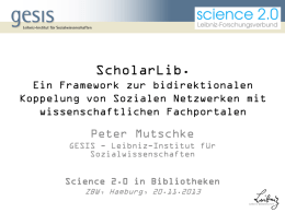 Science 2.0 in Bibliotheken ZBW, Hamburg, 20.11.2013