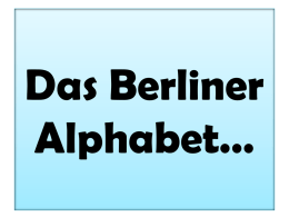 Das Berliner Alphabet*