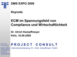 DMS EXPO 2009 Keynote ECM im Spannungsfeld von Compliance