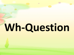 PowerPoint เรื่อง Wh_question