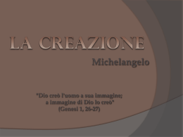 La Creazione - Michelangelo