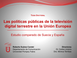 Roberto Suárez – Las políticas públicas de la TDT en la UE. Estudio