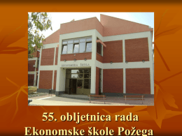 55.obljetnica ESx - Ekonomska škola Požega