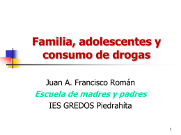 Familia, adolescentes y consumo de drogas