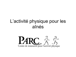 Présentation - PARC - The Physical Activity Resource Centre