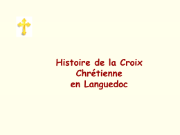 Histoire de la Croix du Languedoc