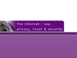 The Internet-Law-Privacy-Trust