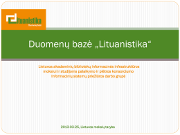 Pranešimų skaidrės - Lietuvos akademinių bibliotekų tinklas