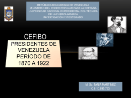 PRESIDENTES DE VENEZUELA 1870 AL 1922x