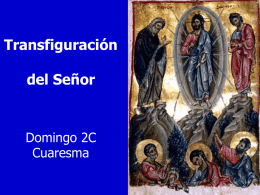 II Domingo de Cuaresma, Ciclo C. San Lucas 9,28b-36
