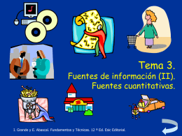 Tema 3. Fuentes de información (II). Fuentes