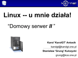 [Linux -- u mnie dziala][12]Domowy serwer II.odp