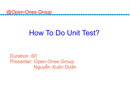 SDSI_Topic3_How To Do Unit Test_v1.0.odp - open-ones