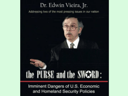 The Pur$e and Sword A Study of the Constitutional Requirements of Money & Security.