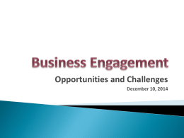 Opportunities and Challenges December 10, 2014 Board Participation  Influence policy  Influence resource investment  Industry Partnerships  Strategic planning  Career pathways development  Curriculum advice  Training design  Contributions 