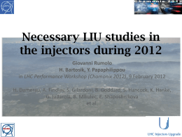 Necessary LIU studies in the injectors during 2012 Giovanni Rumolo H. Bartosik, Y.