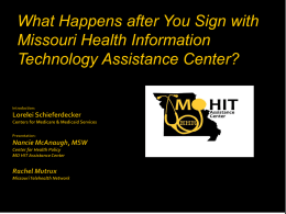 What Happens after You Sign with Missouri Health Information Technology Assistance Center?