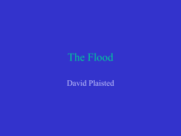 The Flood David Plaisted Giants • In The Antiquities of the Jews, V:2:3, the historian Josephus gives some interesting information about the physical qualities.