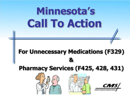 Minnesota’s  Call To Action For Unnecessary Medications (F329) & Pharmacy Services (F425, 428, 431)
