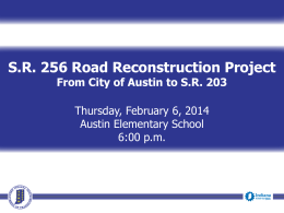 S.R. 256 Road Reconstruction Project From City of Austin to S.R.