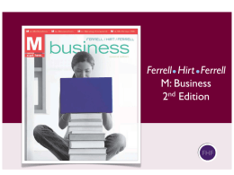 Ferrell Hirt Ferrell M: Business nd 2 Edition  FHF The Nature of Management  FHF McGraw-Hill/Irwin  Copyright &copy; 2011 by the McGraw-Hill Companies, Inc.