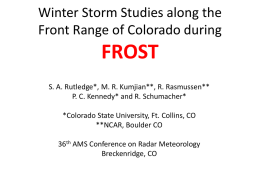 Winter Storm Studies along the Front Range of Colorado during  FROST S. A.