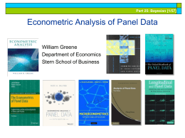 Part 25: Bayesian [1/57]  Econometric Analysis of Panel Data William Greene Department of Economics Stern School of Business.