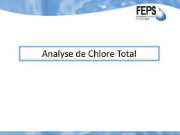 Analyse de Chlore Total 1. Étiqueter les cinq verres en fonction de la provenance de l’eau. 2.