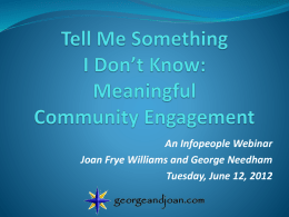 An Infopeople Webinar Joan Frye Williams and George Needham Tuesday, June 12, 2012