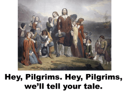 Hey, Pilgrims. Hey, Pilgrims, we’ll tell your tale. To journey to your Freedom, your ship set sail… set sail.