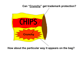 Can “Crunchy” get trademark protection?  Crunchy  How about the particular way it appears on the bag?
