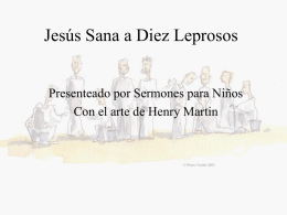 Jesús Sana a Diez Leprosos Presenteado por Sermones para Niños Con el arte de Henry Martin.