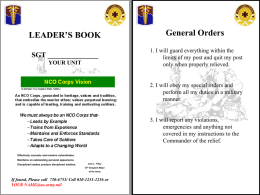 LEADER’S BOOK  General Orders  SGT ______________  1. I will guard everything within the limits of my post and quit my post only when properly relieved.  YOUR.