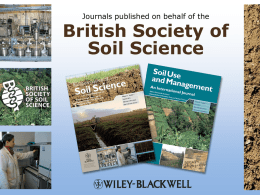 Journals published on behalf of the  British Society of Soil Science Welcome from the editors: Prof.
