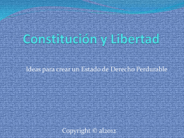 Ideas para crear un Estado de Derecho Perdurable  Copyright © al2012