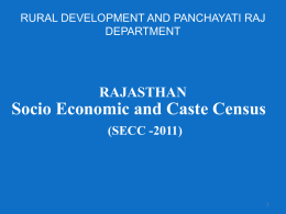 RURAL DEVELOPMENT AND PANCHAYATI RAJ DEPARTMENT  RAJASTHAN  Socio Economic and Caste Census (SECC -2011)