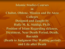 Islamic Studies Courses in Chabot, Ohlone, Mission and De Anza Colleges Designed and Taught by Hafiz M.