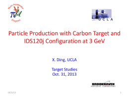 Particle Production with Carbon Target and IDS120j Configuration at 3 GeV X.